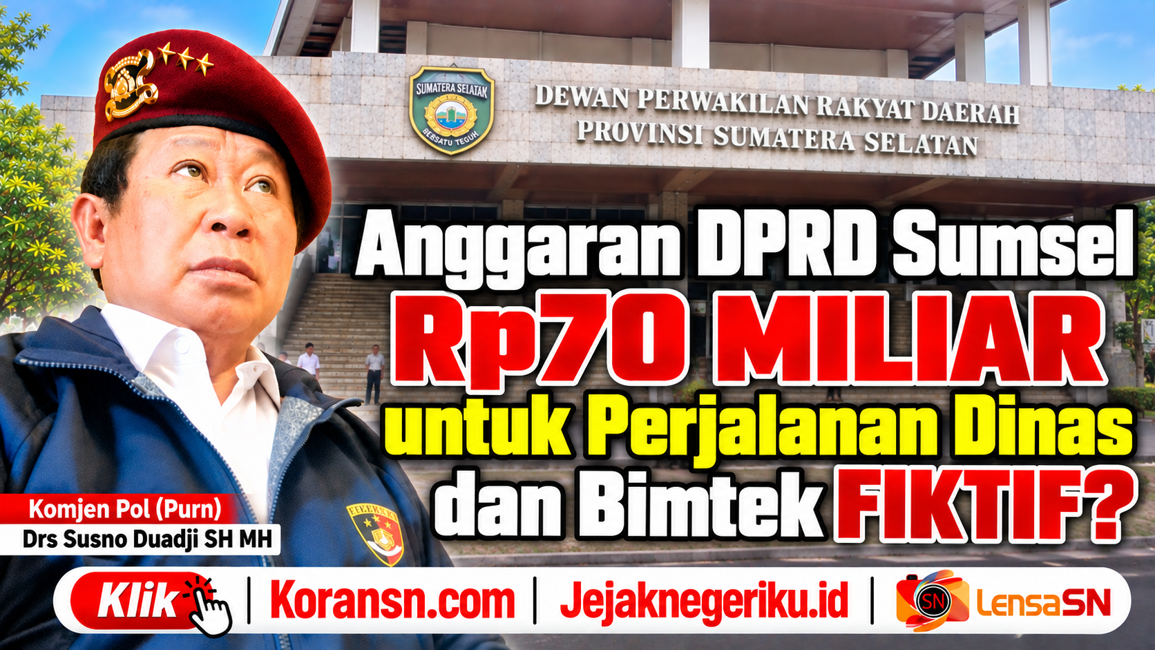 Anggaran DPRD Sumsel Rp70 Miliar untuk Perjalanan Dinas dan Bimtek Fiktif?