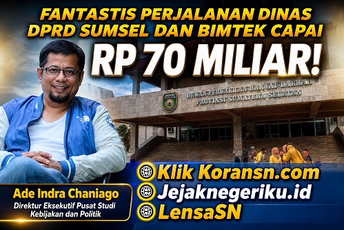 Fantastis Perjalanan Dinas DPRD Sumsel dan Bimtek Capai Rp 70 Miliar!
