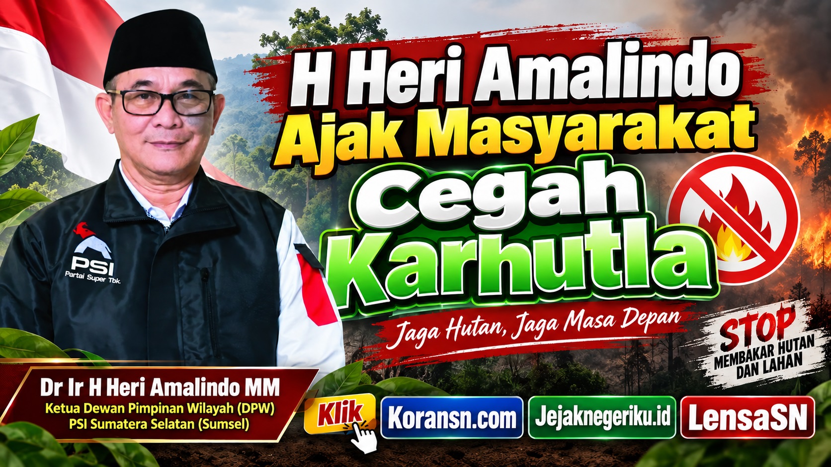 H Heri Amalindo Ajak Masyarakat Cegah Karhutla